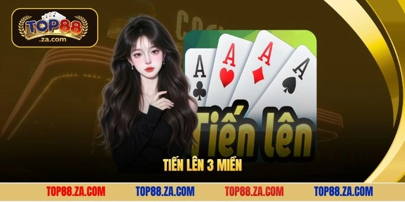 Tiến lên 3 miền